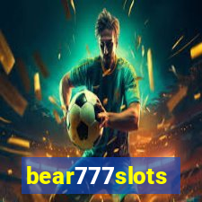 bear777slots