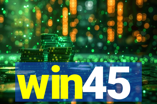 win45