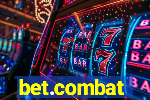 bet.combat