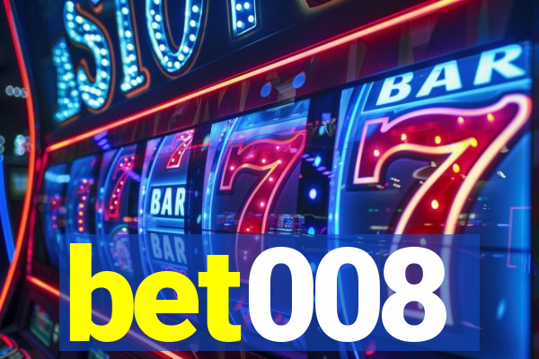 bet008