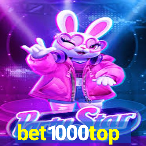 bet1000top