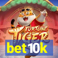 bet10k