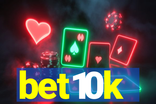 bet10k