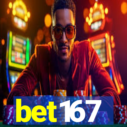 bet167