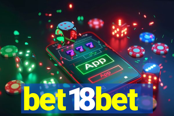 bet18bet