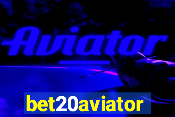 bet20aviator