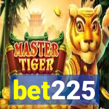 bet225