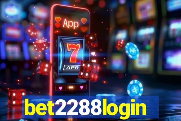 bet2288login