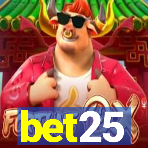 bet25