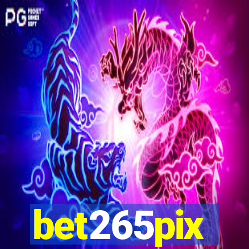 bet265pix