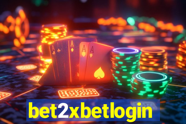 bet2xbetlogin