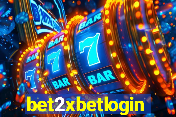 bet2xbetlogin