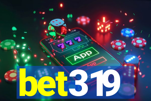 bet319