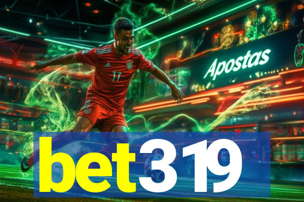 bet319