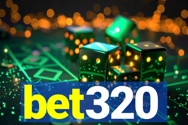 bet320