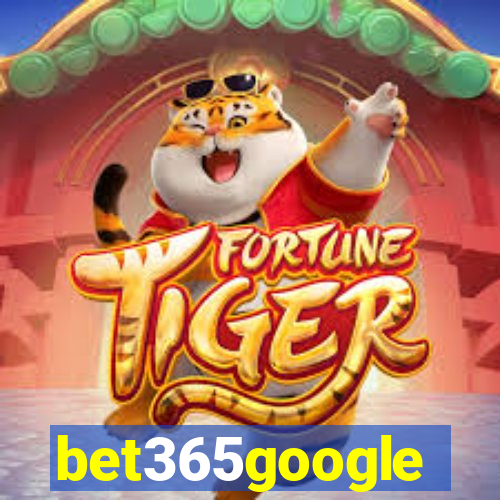 bet365google