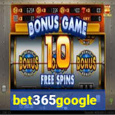 bet365google