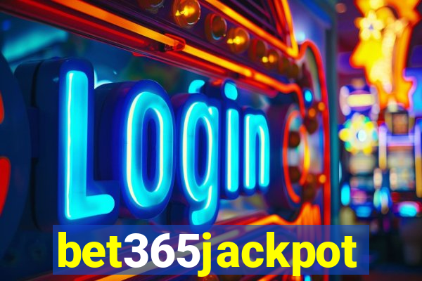 bet365jackpot