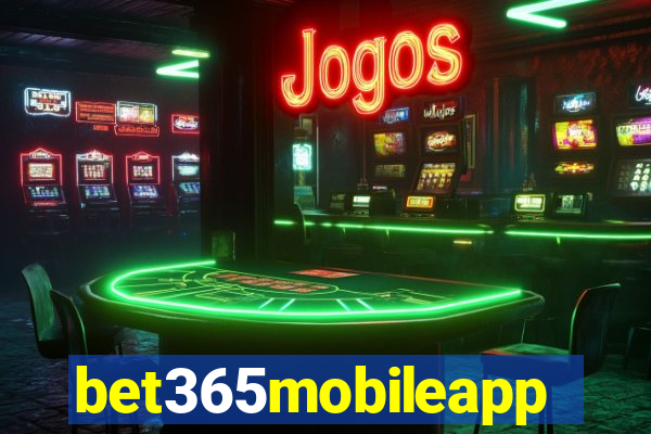 bet365mobileapp