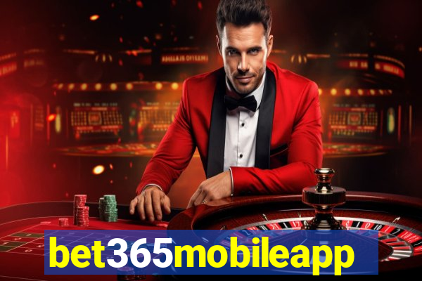 bet365mobileapp