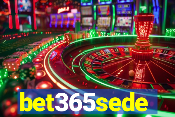 bet365sede