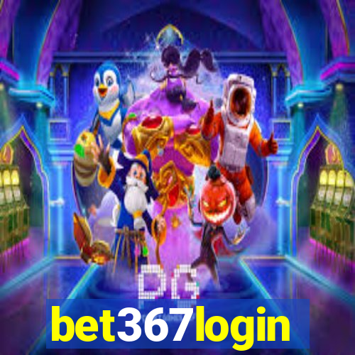 bet367login