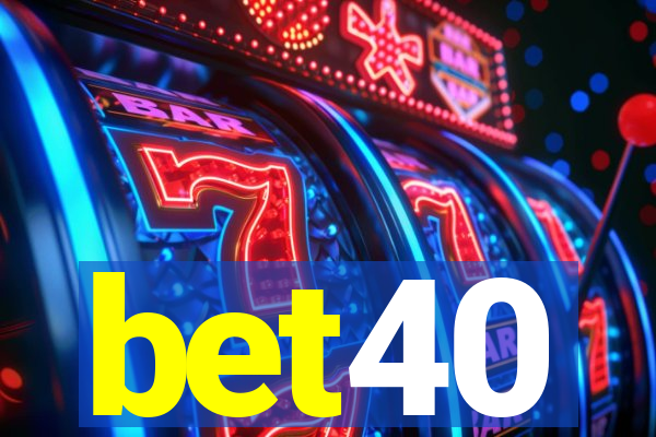 bet40