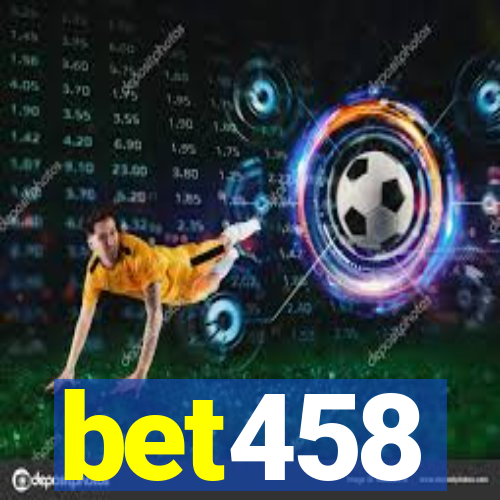 bet458