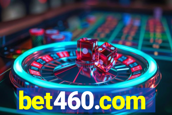 bet460.com