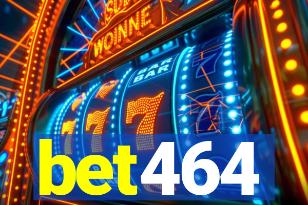 bet464