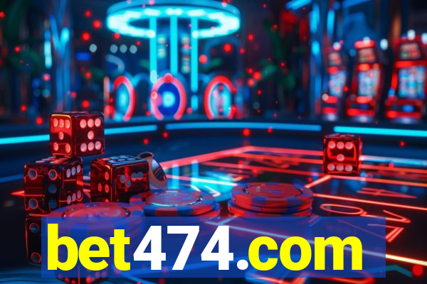 bet474.com