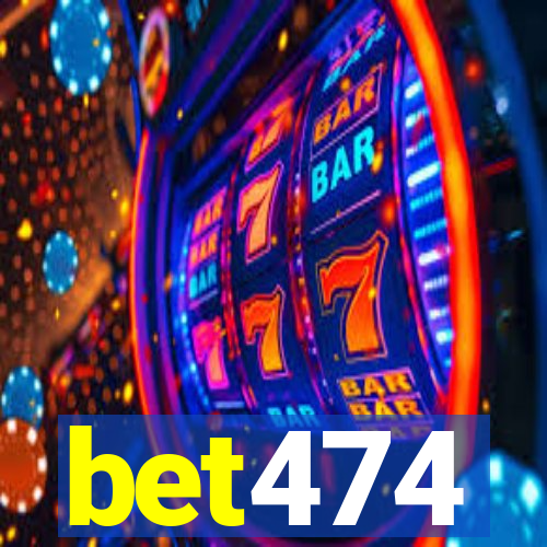 bet474