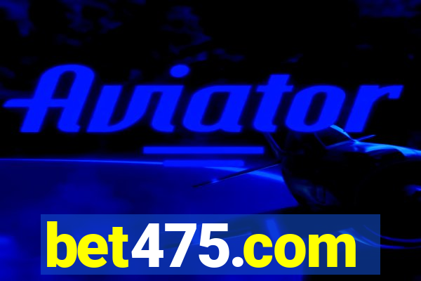 bet475.com