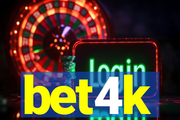 bet4k