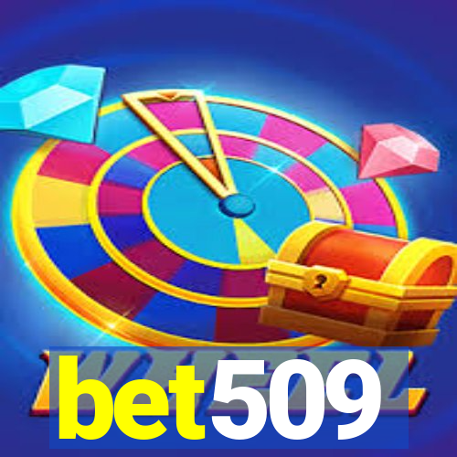 bet509