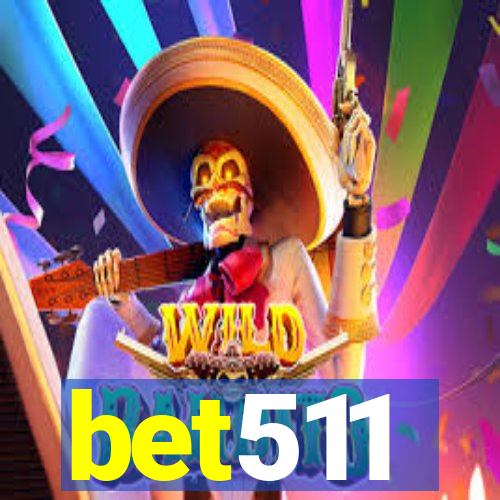 bet511