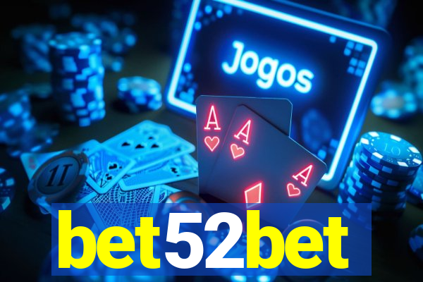 bet52bet