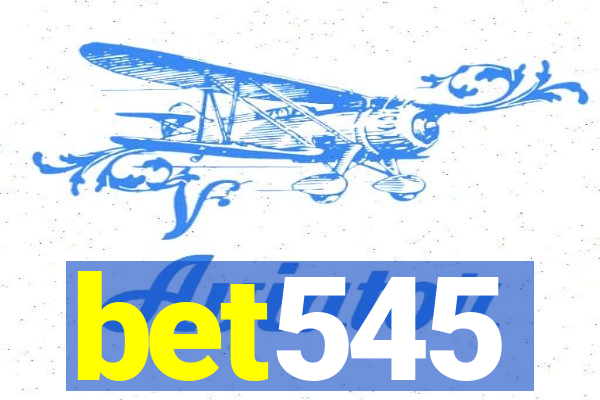 bet545