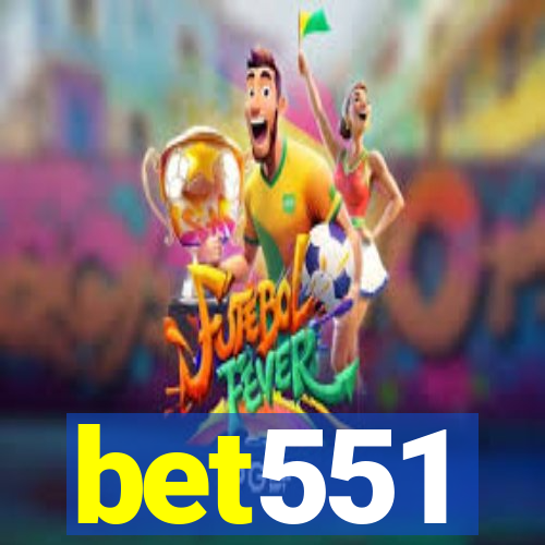 bet551