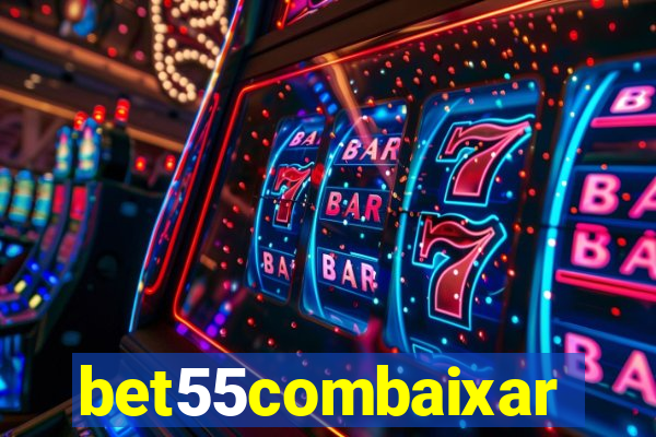 bet55combaixar