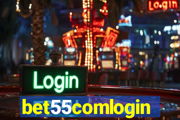 bet55comlogin