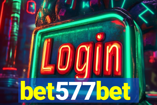 bet577bet