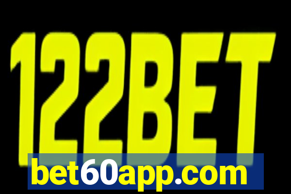 bet60app.com