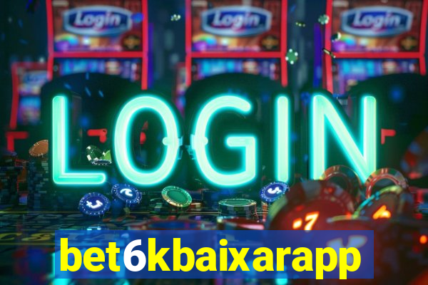 bet6kbaixarapp