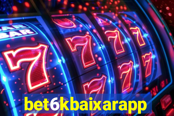 bet6kbaixarapp