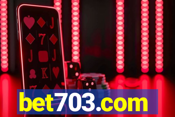 bet703.com