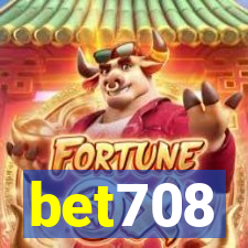 bet708