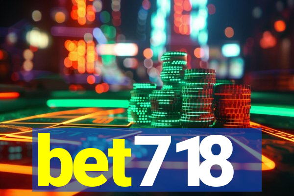 bet718