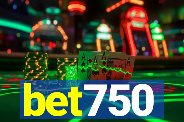 bet750