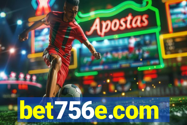 bet756e.com